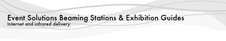 Event Solutions Beaming Stations and Exhibition Guides